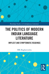 The Politics of Modern Indian Language Literature