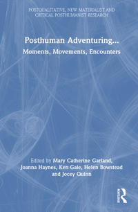 Posthuman Adventuring
