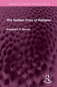 Bokomslag for "The Golden Core of Religion"