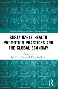 Kirjan kansi "Sustainable Health Promotion Practices and the Global Economy"
