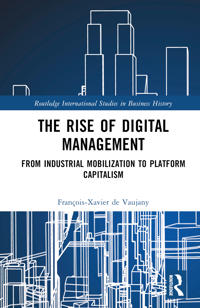 The Rise of Digital Management