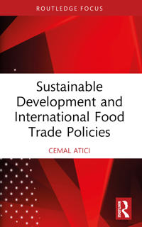 Bokomslag för "Sustainable Development and International Food Trade Policies"