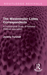 The Westminster Lobby Correspondents