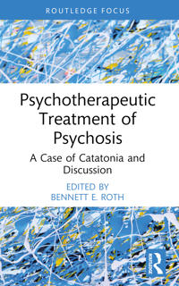 Psychotherapeutic Treatment of Psychosis