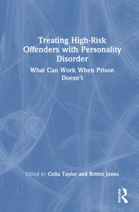 Bokomslag för "Treating High-Risk Offenders with Personality Disorder"