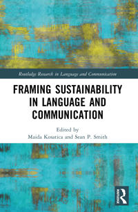 Framing Sustainability in Language and Communication