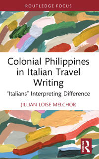 Colonial Philippines in Italian Travel Writing
