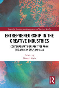 Entrepreneurship in the Creative Industries