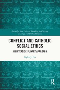 Bokomslag for "Conflict and Catholic Social Ethics"