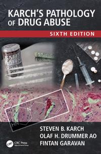 Bokomslag för "Karch's Pathology of Drug Abuse"