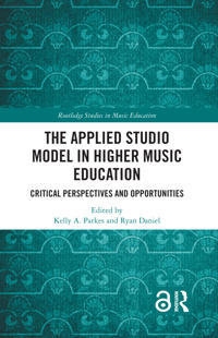 Bokomslag för "The Applied Studio Model in Higher Music Education"