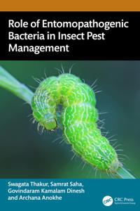 Role of Entomopathogenic Bacteria in Insect Pest Management