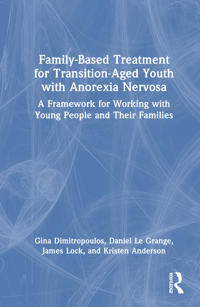 Bokomslag för "Family-Based Treatment for Transition-Aged Youth with Anorexia Nervosa"