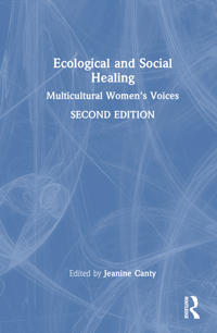 Ecological and Social Healing