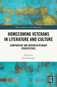 Homecoming Veterans in Literature and Culture