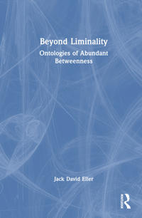 Beyond Liminality