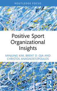 Bokomslag för "Positive Sport Organizational Insights"