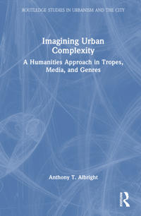 Imagining Urban Complexity