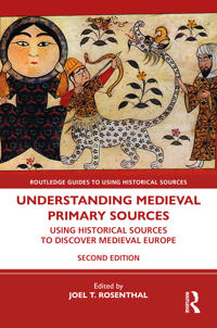 Understanding Medieval Primary Sources