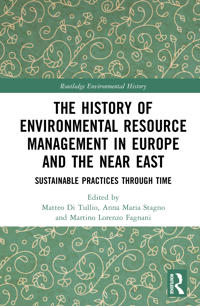The History of Environmental Resource Management in Europe