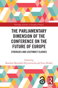 The Parliamentary Dimension of the Conference on the Future of Europe