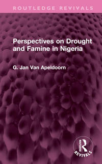 Kirjan kansi "Perspectives on Drought and Famine in Nigeria"