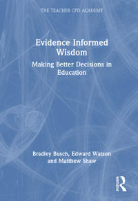 Evidence-Informed Wisdom