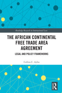 Bokomslag för "The African Continental Free Trade Area Agreement"