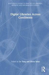 Digital Libraries Across Continents