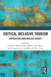 Bokomslag för "Critical Inclusive Tourism"