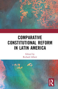 Comparative Constitutional Reform in Latin America