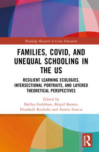 Families, COVID, and Unequal Schooling in the US