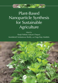 Bokomslag för "Plant-Based Nanoparticle Synthesis for Sustainable Agriculture"
