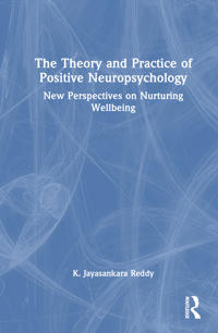 Kirjan kansi "The Theory and Practice of Positive Neuropsychology"