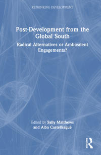 Post-Development from the Global South