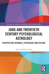 Jung and Twentieth Century Psychological Astrology