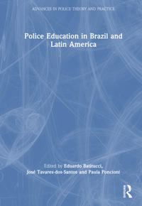Police Education in Brazil and Latin America
