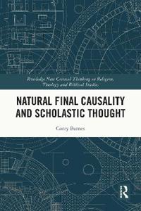 Natural Final Causality and Scholastic Thought