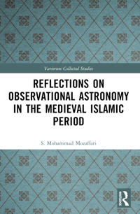 Bokomslag för "Reflections on Observational Astronomy in the Medieval Islamic Period"