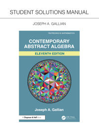 Student Solutions Manual for Gallian's Contemporary Abstract Algebra