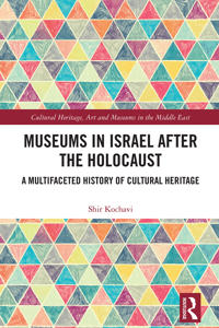Bokomslag för "Museums in Israel after the Holocaust"