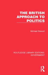 The British Approach to Politics