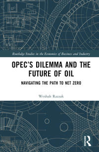 OPEC’s Dilemma and the Future of Oil