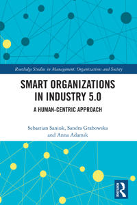 Smart Organizations in Industry 5.0