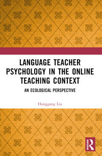 Bokomslag för "Language Teacher Psychology in the Online Teaching Context"