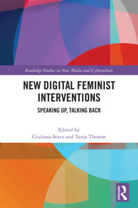 New Digital Feminist Interventions