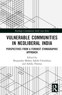 Vulnerable Communities in Neoliberal India