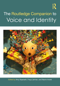 The Routledge Companion to Voice and Identity