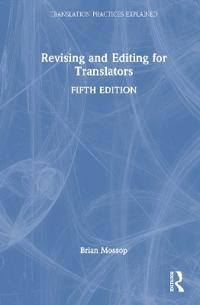 Revising and Editing for Translators