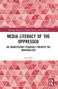Media Literacy of the Oppressed